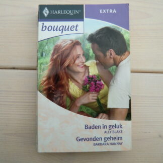 Bouquet Extra 272: Baden in geluk / Ally Blake / Gevonden geheim / Barbara Hannay