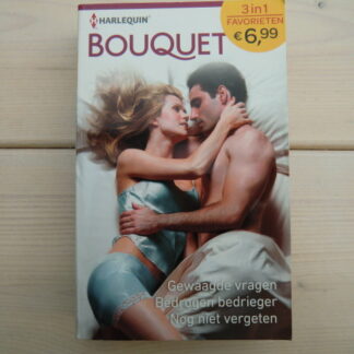 Bouquet Favorieten 381: Gewaagde vragen / Lindsay Armstrong / Bedrogen bedrieger / Robyn Donald / Nog niet vergeten / Lucy Gordon