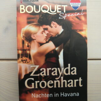 Bouquet Special: Nachten in Havanna / Zarayda Groenhart