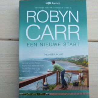 HQN Roman 71: Een nieuwe start / Robyn Carr