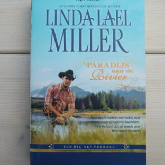 HQN Roman 84: Paradijs aan de rivier / Linda Lael Miller