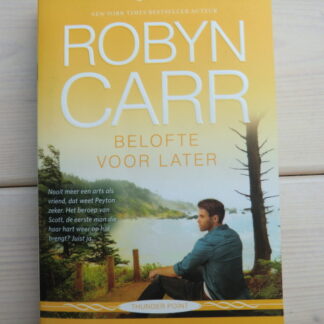 HQN Roman 92: Belofte voor later / Robyn Carr