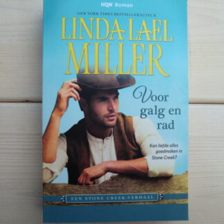 HQN Roman 173: Voor galg en rad / Linda Lael Miller