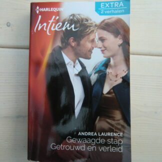 Intiem Extra 336: Gewaagde stap / Getrouwd en verleid / Andrea Laurence