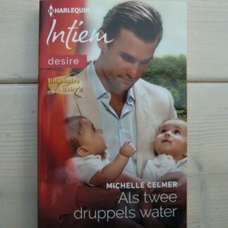 Intiem 2216: Als twee druppels water / Michelle Celmer