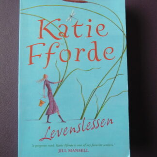 Levenslessen / Katie Fforde (zachte kaft)