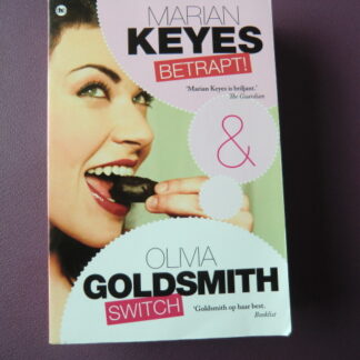 Betrapt! / Marian Keyes / Switch / Olivia Goldsmith