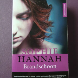 Brandschoon / Sophie Hannah (Zachte kaft)