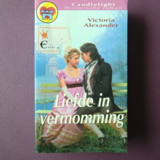 CHR 579: Liefde in vermomming / Victoria Alexander