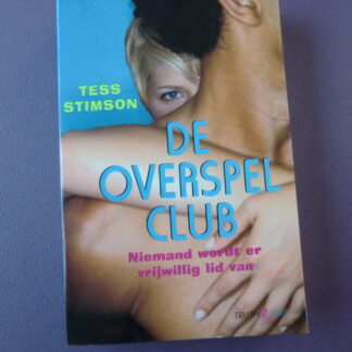 De overspel club / Tess Stimson (zachte kaft)