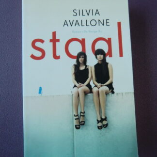 Staal / Silvia Avallone (zachte kaft)