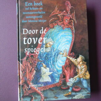 Door de toverspiegel / Ploegsma (AVI E7, harde kaft)