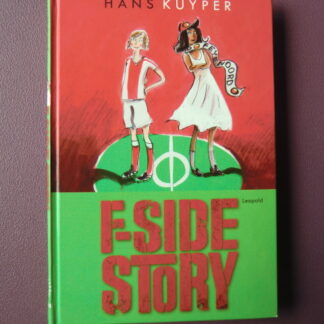 F-side story / Hans Kuyper (AVI Plus ; Harde kaft)