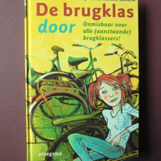 De brugklas door / Caja Cazemier e.a. (AVI Plus ; Harde kaft)