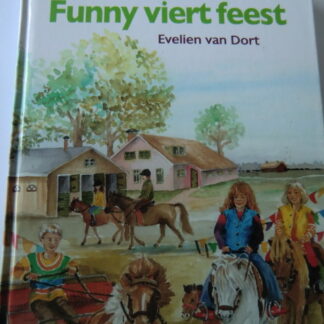 Funny viert feest / Evelien van Dort (AVI E5 ; harde kaft)