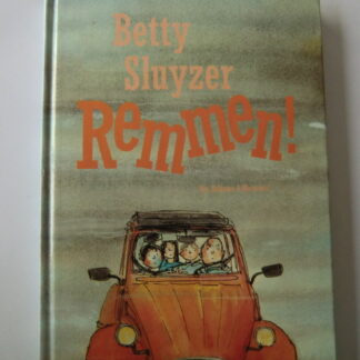 Remmen! Betty Sluyzer (AVI E5 ; harde kaft)