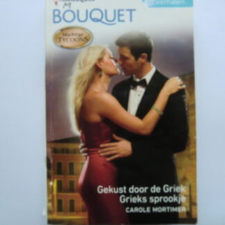 Gekust door de Griek / Grieks sprookje / Carole Mortimer (Bouquet Extra 381)