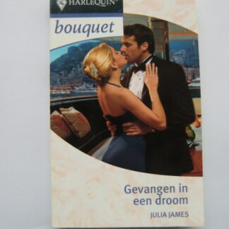 Bouquet 3057: Gevangen in een droom / Julia James