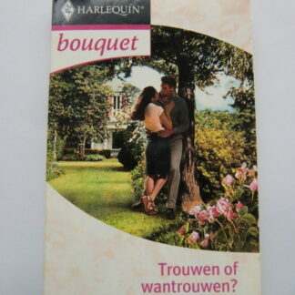 Bouquet 3018: Trouwen of wantrouwen? / Lee Wilkinson