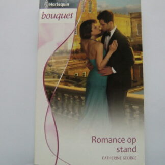 Bouquet 3431: Romance op stand / Catherine George