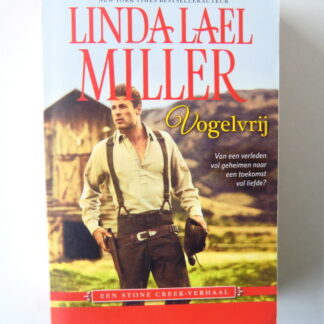 HQN Roman 154: Vogelvrij / Linda Lael Miller