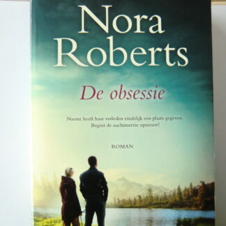 De obsessie / Nora Roberts (Paperback)