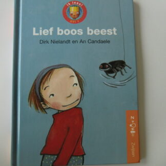 Lief boos beest / Dirk Nielandt (AVI E3 ; harde kaft)