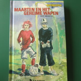 Superkeeper: Maarten en het geheime wapen / Geert van Diepen (AVI E5 ; harde kaft)