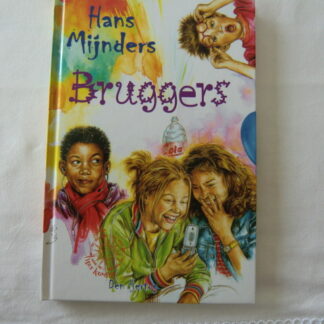 Bruggers / Hans Mijnders (E7; harde kaft)