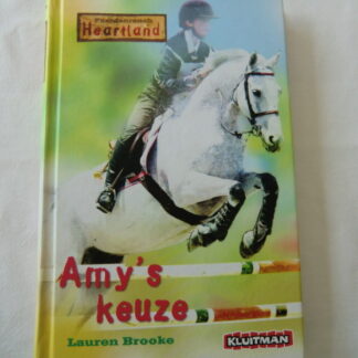 Paardenranch Heartland: Amy's keuze / Lauren Brooke (E7; harde kaft)