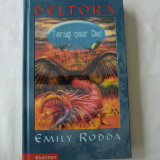 Deltora: Terug naar Del / Emily Rodda (AVI E7; Harde kaft)