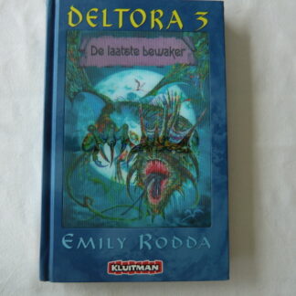 Deltora 3: De laatste bewaker / Emily Rodda (AVI E7; Harde kaft)