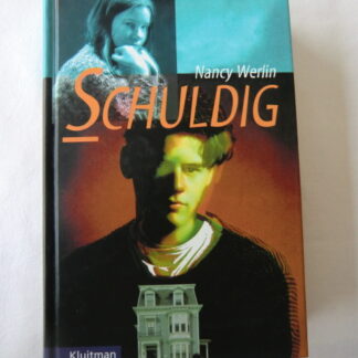 Schuldig / Nancy Werlin (harde kaft)