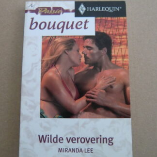 Bouquet 2398: Wilde verovering / Miranda Lee