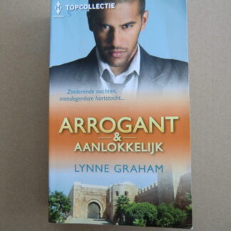 Topcollectie 66: Arrogant & aanlokkelijk / Lynne Graham