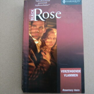 Black Rose 91: Verzengende vlammen / Rosemary Heim