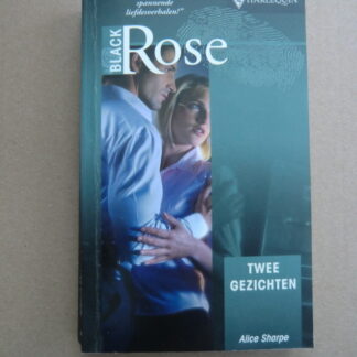 Black Rose 108: Twee gezichten / Alice Sharpe