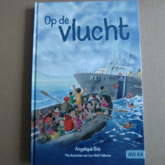 Op de vlucht / Angelique Bos (AVI E4 ; harde kaft)