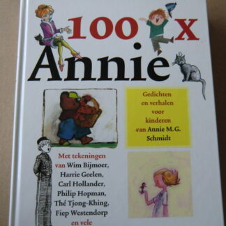 100 X Annie / Annie M.G. Schmidt (Harde kaft)