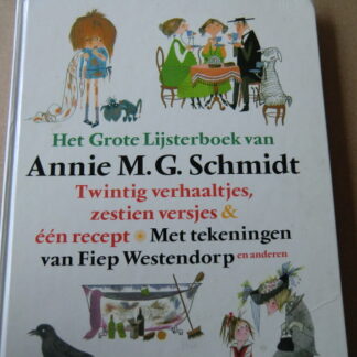 Het Grote Lijsterboek van Annie M.G. Schmidt (Harde kaft)