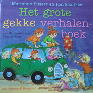 Het grote gekke verhalenboek / Marianne Busser (Harde kaft)