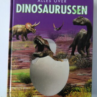 Alles over Dinosaurussen / John Malam / (Harde kaft)