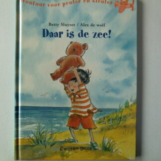 Daar is de zee! / Betty Sluyzer / (Harde kaft)