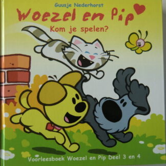 Woezel en Pip: Kom je spelen? / Guusje Nederhorst / (Harde kaft)