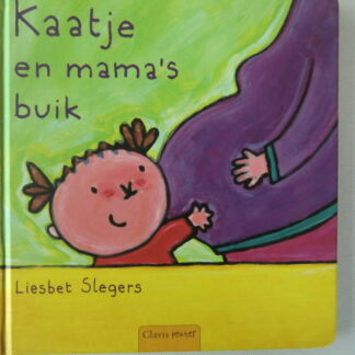 Kaatje en mama's buik / Liesbet Slegers / (Harde kaft)