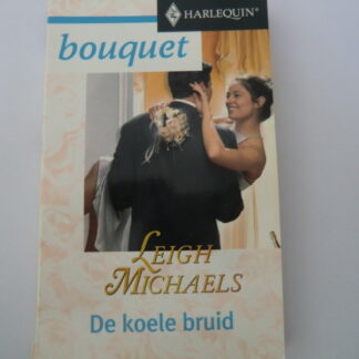 Bouquet 2348: De koele bruid / Leigh Michaels