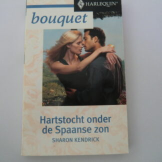 Bouquet 2384: Hartstocht onder de Spaanse zon / Sharon Kendrick