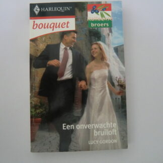 Bouquet 2865: Een onverwachte bruiloft / Lucy Gordon