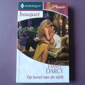 Bouquet 2742: Op bevel van de sjeik / Emma Darcy