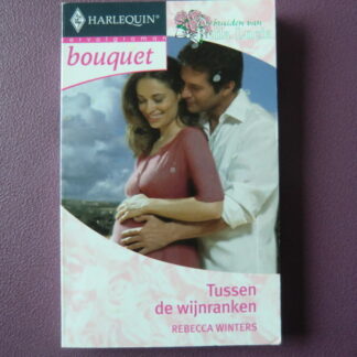 Bouquet 2791: Tussen de wijnranken / Rebecca Winters